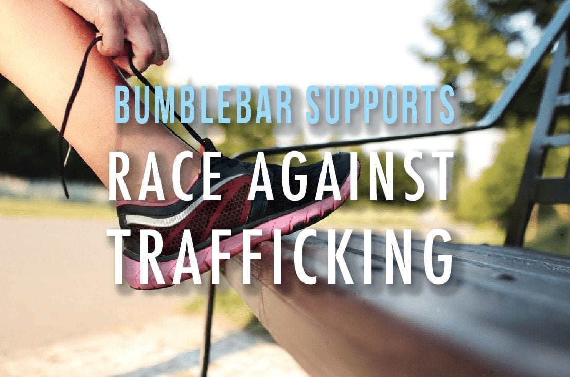 Against Trafficking, BumbleBar